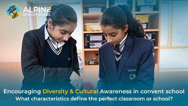 Encouraging Diversity & Cultural Awareness in Convent Schools