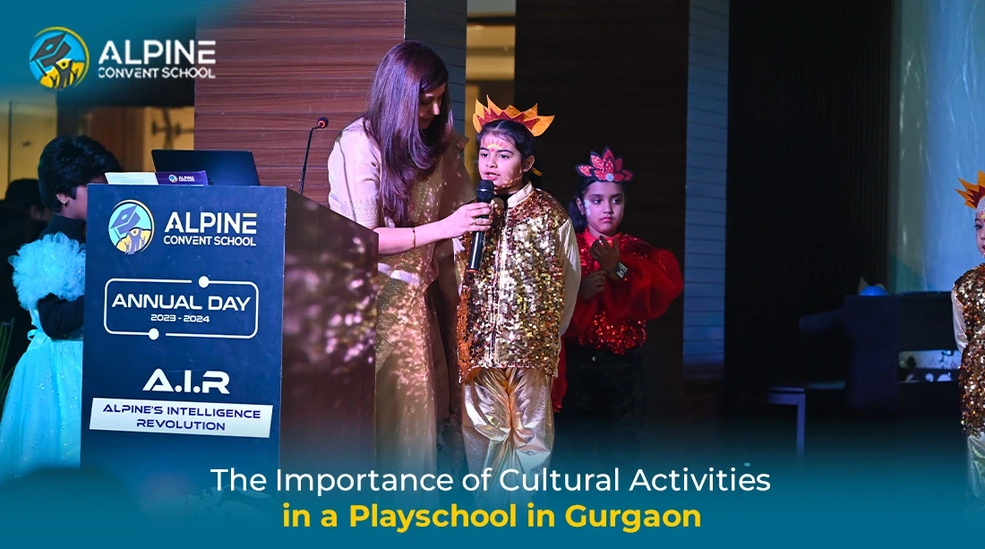 The Importance of Cultural Activities in a Playschool in Gurgaon