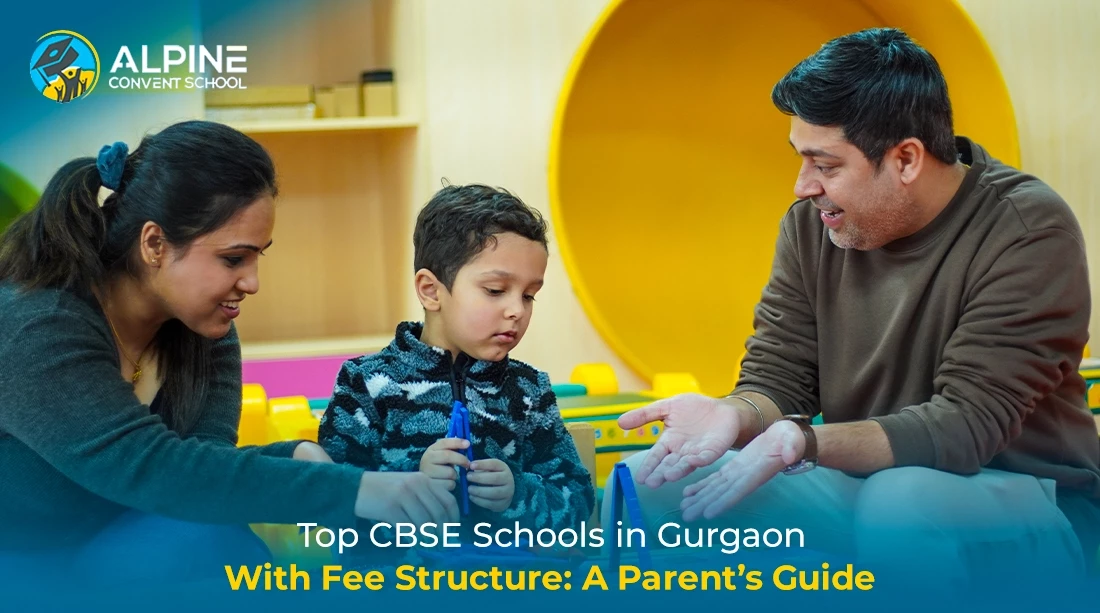 Top CBSE Schools in Gurgaon With Fee Structure: A Parent’s Guide