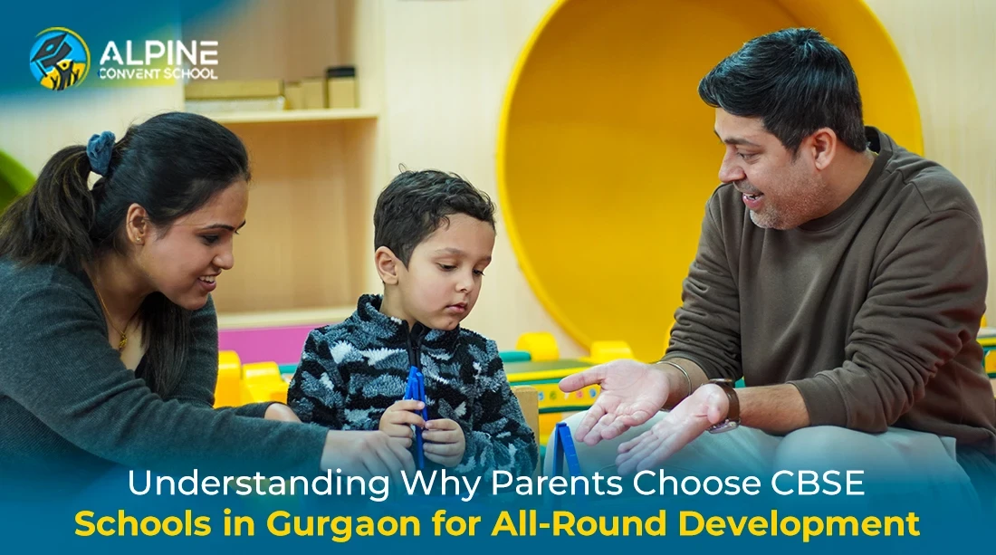 Understanding Why Parents Choose CBSE Schools in Gurgaon for All-Round Development