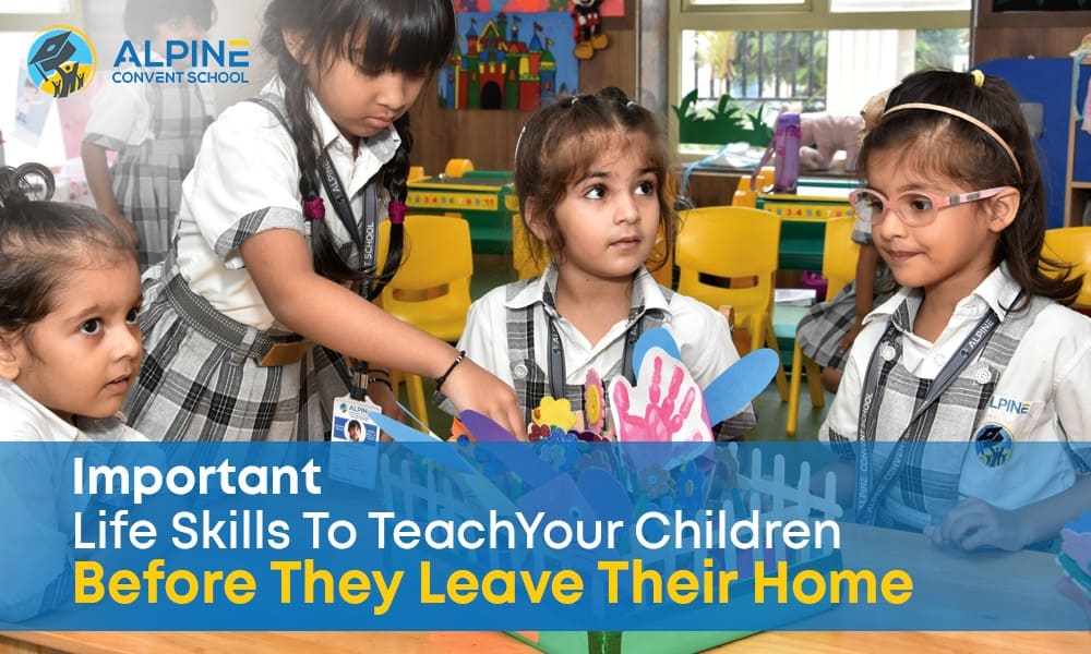 Important Life Skills To Teach Your Children Before They Leave Their Home