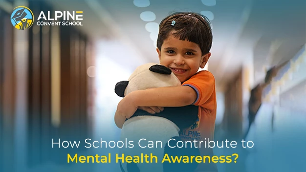 How Schools Can Contribute to Mental Health Awareness?