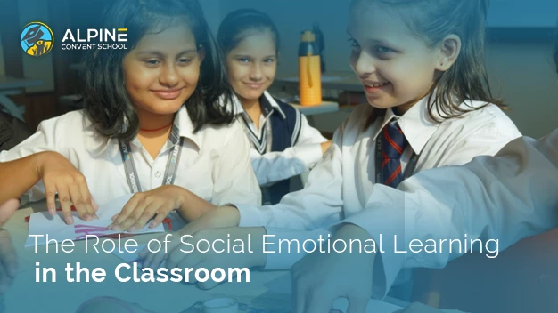 The Role Of Social Emotional Learning In The Classroom