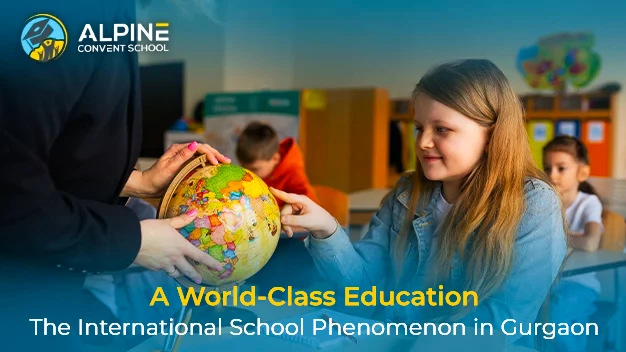 A World-Class Education: The International School Phenomenon in Gurgaon